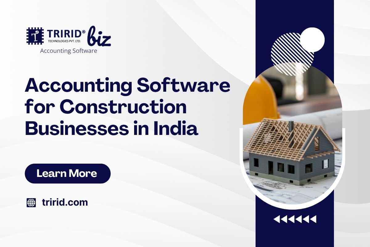 Accounting Software for Construction Businesses in India