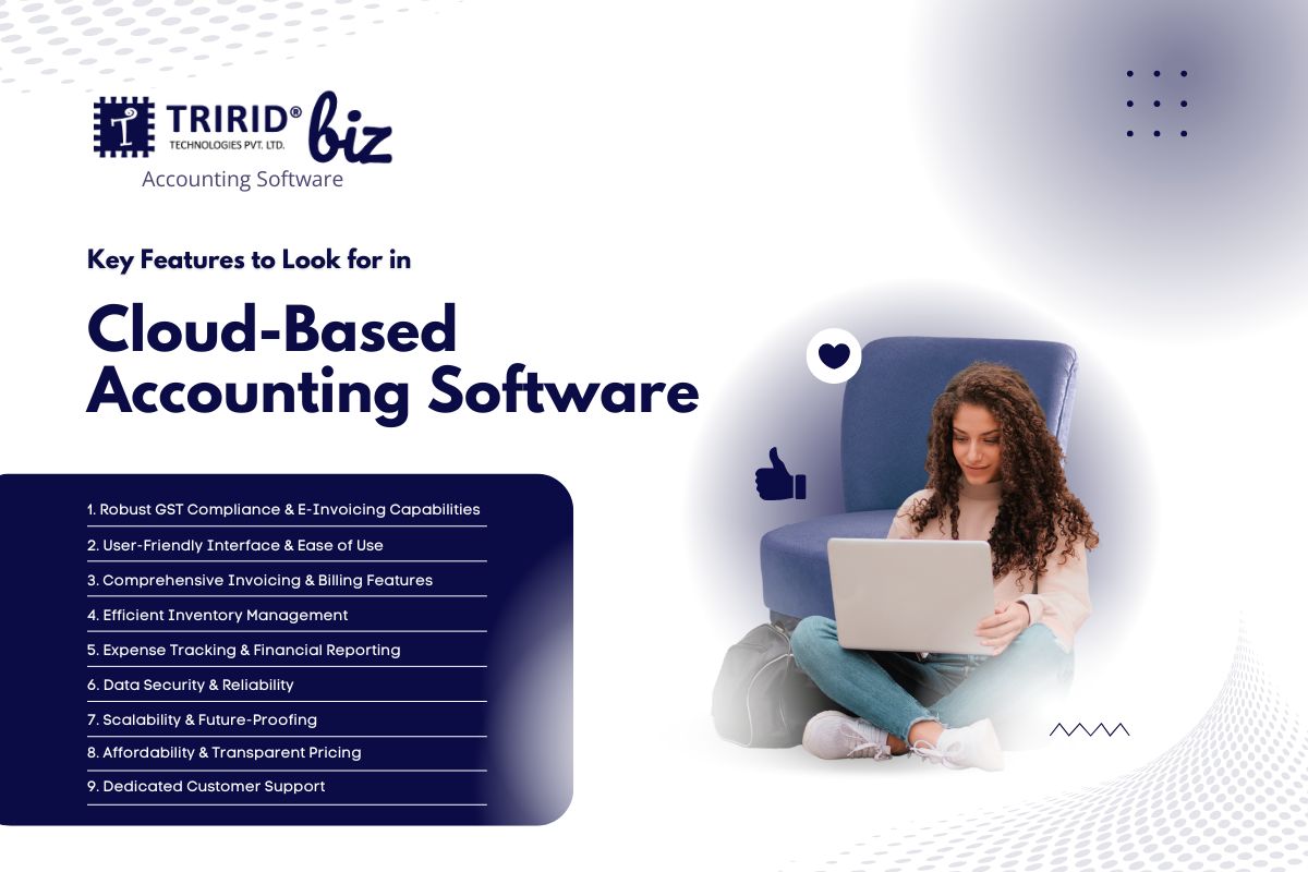 Key Features to Look for in Cloud-Based Accounting Software for Indian SMEs
